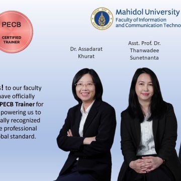 อาจารย์คณะ ICT ม.มหิดล (ICT Mahidol) ได้รับการแต่งตั้งเป็น PECB Certified Trainer สำหรับหลักสูตร ISO/IEC 27001