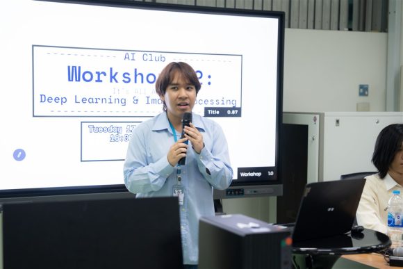 ชมรม AI คณะ ICT ม.มหิดล (ICT Mahidol) จัดกิจกรรม “Workshop #2: Introduction to Deep Learning and Image Processing”