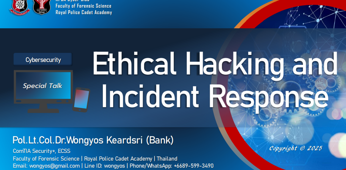 ICT Mahidol hosted a special talk on “Ethical hacking and Incident response”