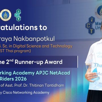 ICT Mahidol Student Received Second Runner-Up Award at Cisco Networking Academy APJC NetAcad Riders 2026