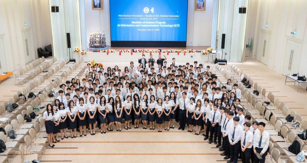 23.07.2026_ICT&DST New Student Orientation 2026_CV ICT Mahidol Organized New Student Orientation and Meet-the-Executives Session for Parents for Academic Year 2026
