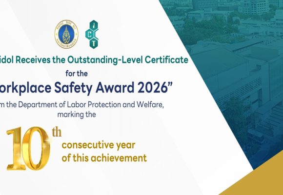 ICT Mahidol Received an Outstanding-Level Certificate for the “Workplace Safety Award 2026” from the Department of Labor Protection and Welfare, Marking Its 10th Consecutive Year of Recognition
